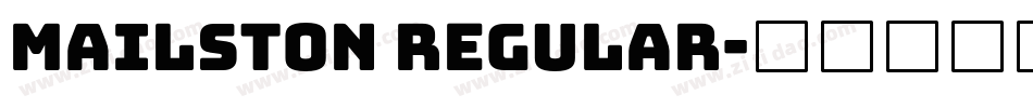 Mailston Regular字体转换
